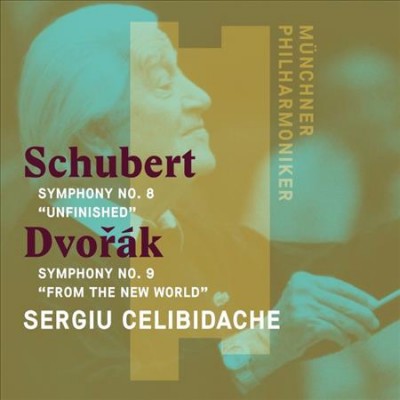 Schubert: Symphony No. 7 "Unfinished" & Dvorak: Symphony No. 9 "From the New World"