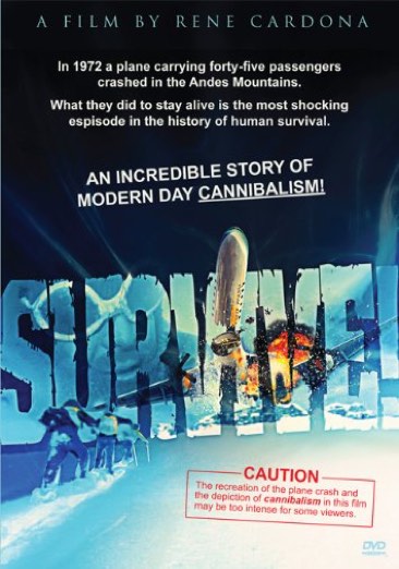 Survive! aka: Supervivientes De Los Andes