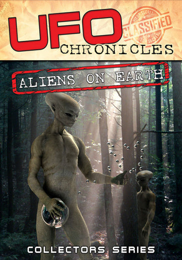 UFO Chronicles: Aliens on Earth