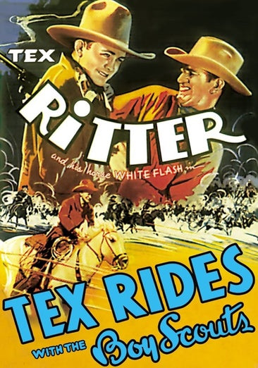 Tex Rides with the Boy Scouts