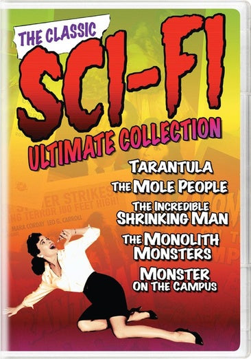 The Classic Sci-fi Ultimate Collection (Tarantula / The Mole People / The Incredible Shrinking Man / The Monolith Monsters / Monster on the Campus)