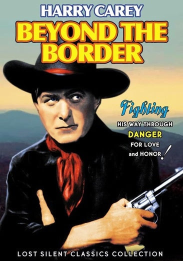 Beyond the Border (Silent)