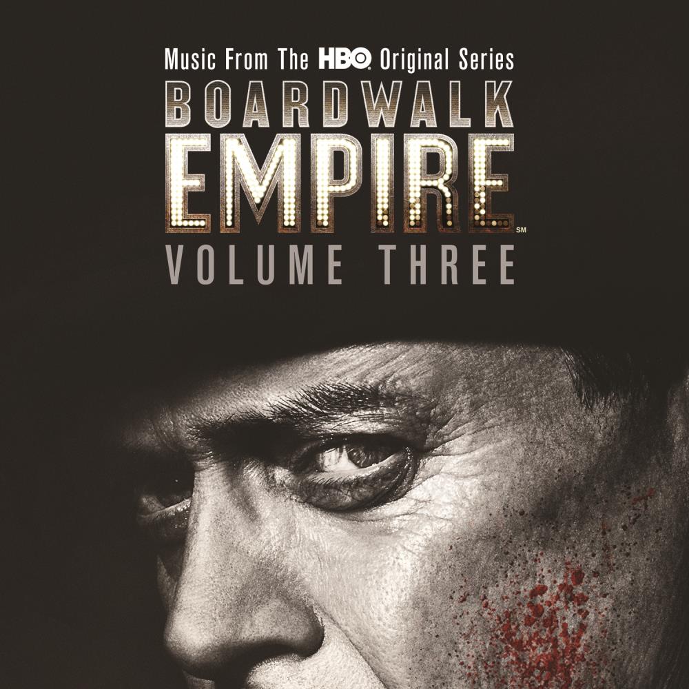 Boardwalk Empire Volume 3 (Music From The HBO Original Series)