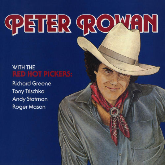 Peter Rowan & Red Hot Pickers