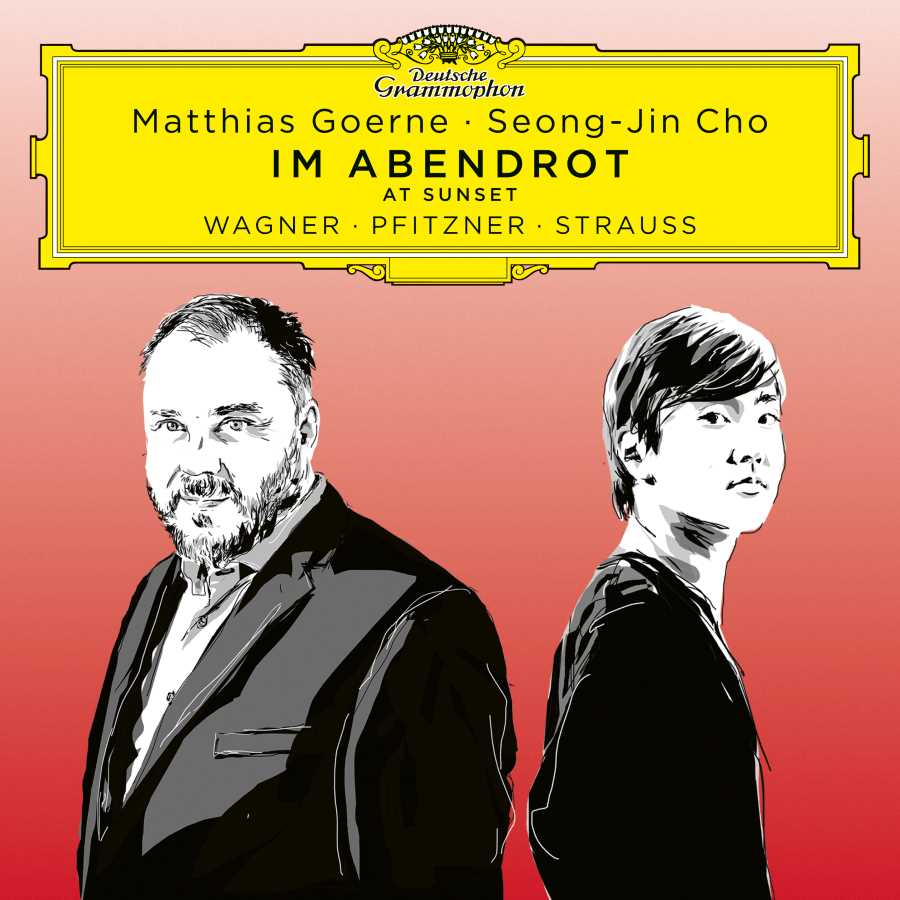 Im Abendrot (At Sunset) - Wagner ú Pfitzner ú Strauss