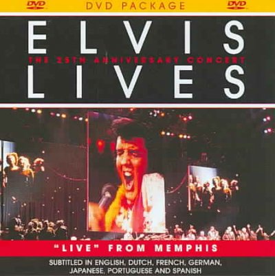 Elvis Lives- The 25th Anniversary Concert "Live" From Memphis (DVD Jewel Case)