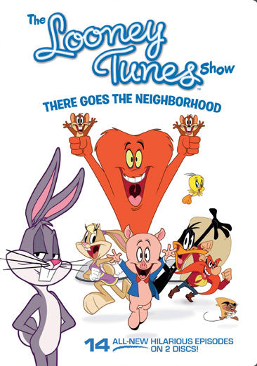 Looney Tunes Show: There Goes the Neighborhood
