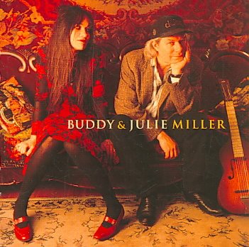 Buddy & Julie Miller