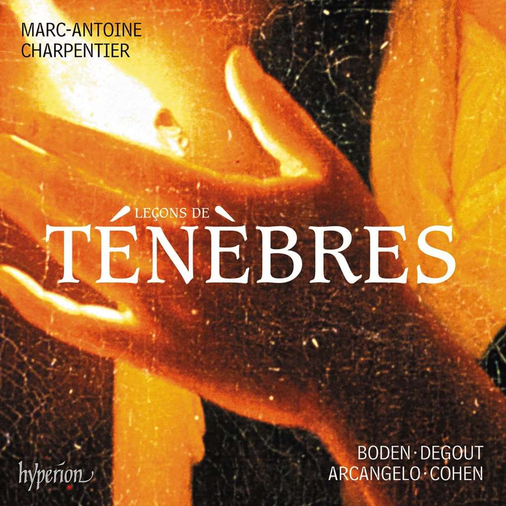 Charpentier: Leçons de ténèbres