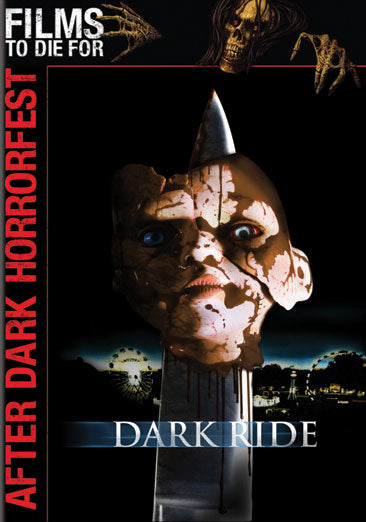Dark Ride - After Dark Horror Fest