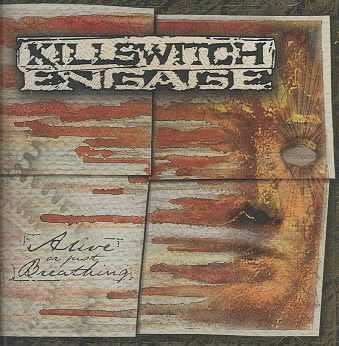 Alive Or Just Breathing