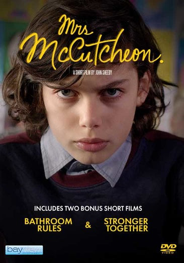 Mrs. Mccutcheon (W/ Bonus Films: Stronger Together and Bathroom Rules)