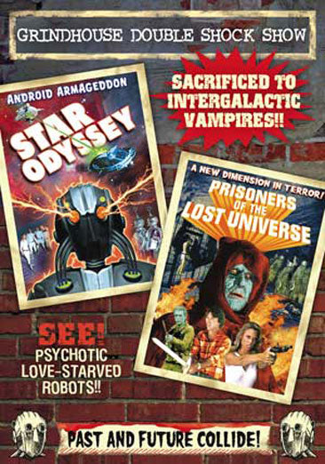 Grindhouse Double Shock Show: Star Odyssey (1979) / Prisoners of the Lost Universe (1983)