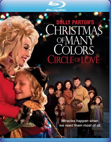 Dolly Parton's Christmas of Many Colors: Circle of Love [Blu-ray]