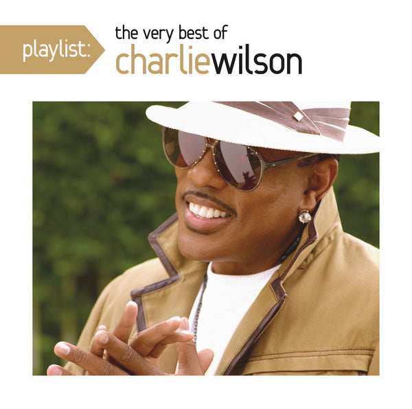 Playlist: The Very Best Of Charlie Wilson