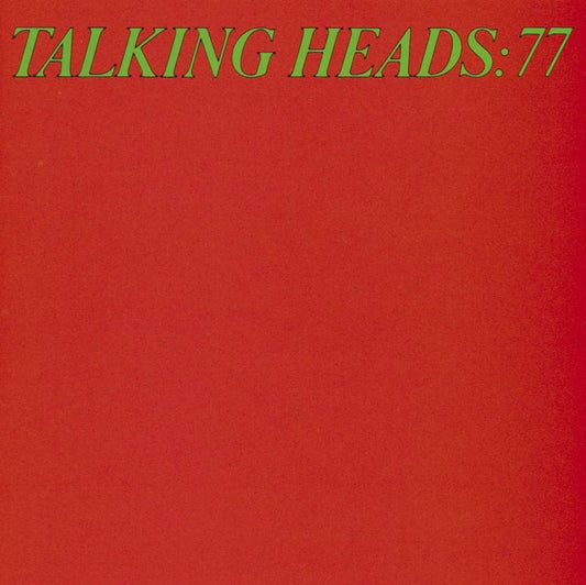 Talking Heads: 77