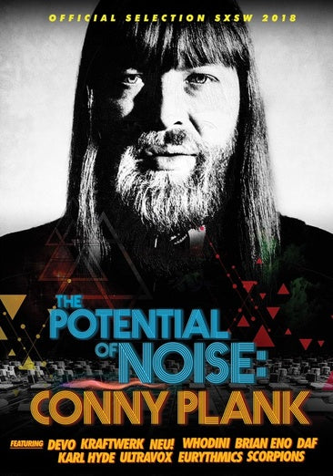 Conny Plank: The Potential Of Noise, Devo, Kraftwerk & Neu!