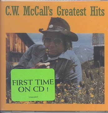 C.W. McCall - Greatest Hits
