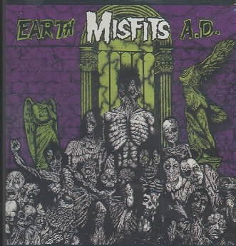Earth A.D. & Die Die My Darling