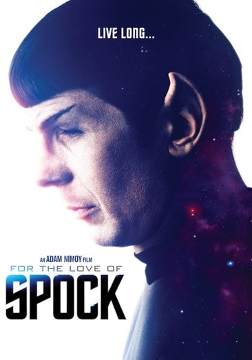 For The Love Of Spock