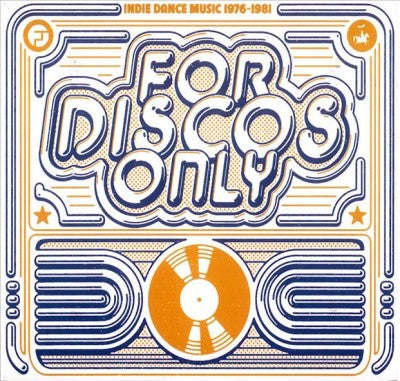 For Discos Only: Indie Dance Music From Fantasy & Vanguard Records [3 CD]