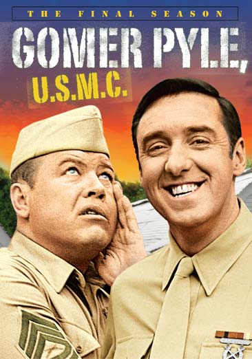 Gomer Pyle U.S.M.C. - The Final Season