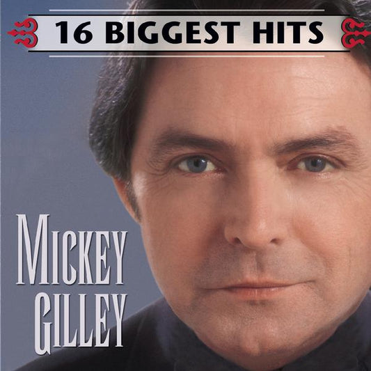 16 Biggest Hits-Mickey Gilley