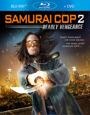 Samurai Cop 2: Deadly Vengeance [Blu-ray/DVD Combo]
