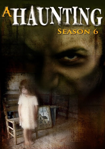 A Haunting - Season 6