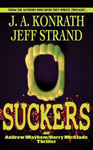 Suckers (Andrew Mayhem/Harry McGlade Thrillers) cover
