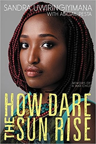 How Dare the Sun Rise: Memoirs of a War Child cover