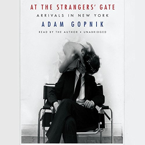 At the Strangers' Gate: Arrivals in New York cover