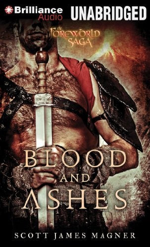 Blood and Ashes: A Foreworld SideQuest (The Foreworld Saga) cover