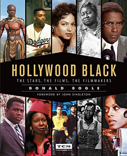 Hollywood Black: The Stars, the Films, the Filmmakers (Turner Classic Movies) cover